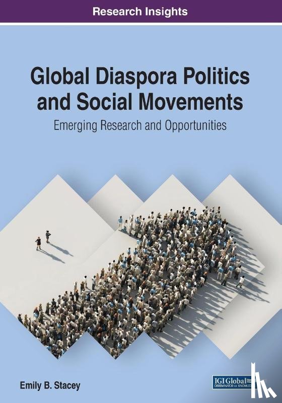 Stacey, Emily B. - Global Diaspora Politics and Social Movements