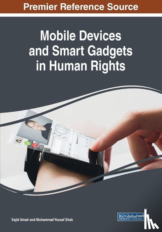  - Mobile Devices and Smart Gadgets in Human Rights