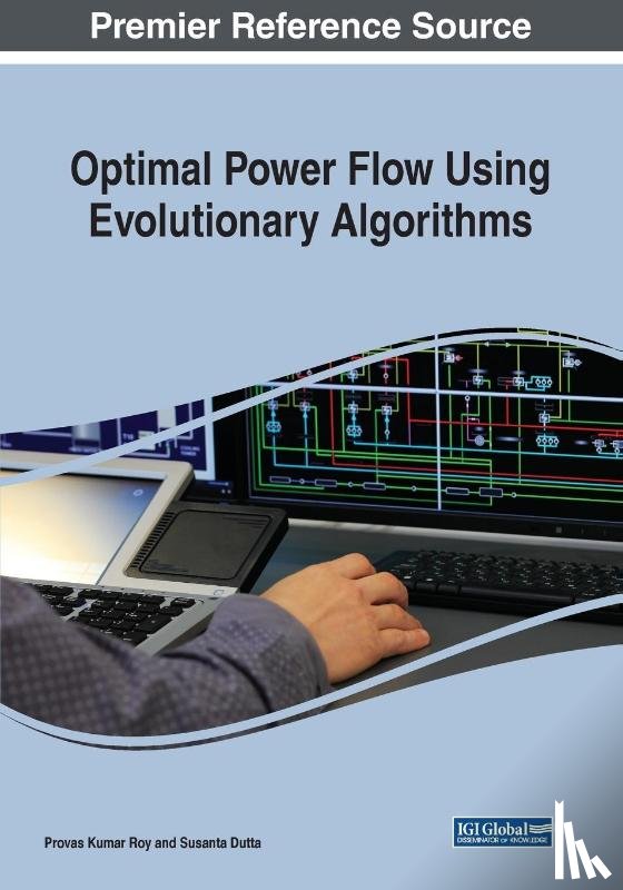 Roy, Provas Kumar, Dutta, Susanta - Optimal Power Flow Using Evolutionary Algorithms
