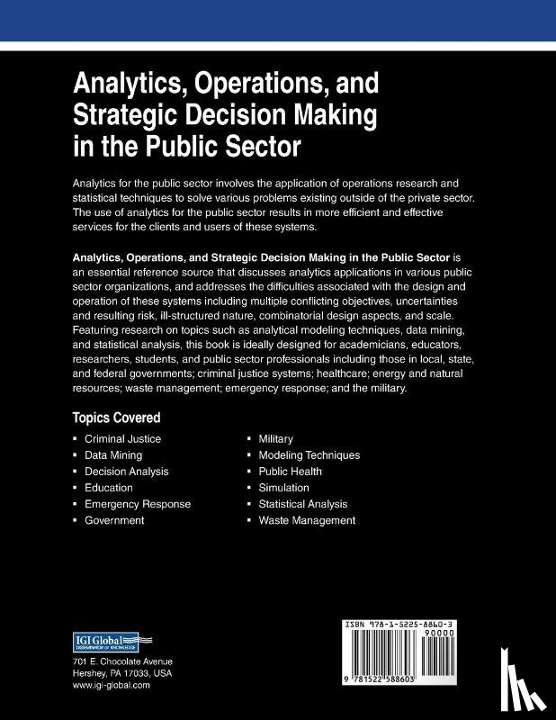  - Analytics, Operations, and Strategic Decision Making in the Public Sector