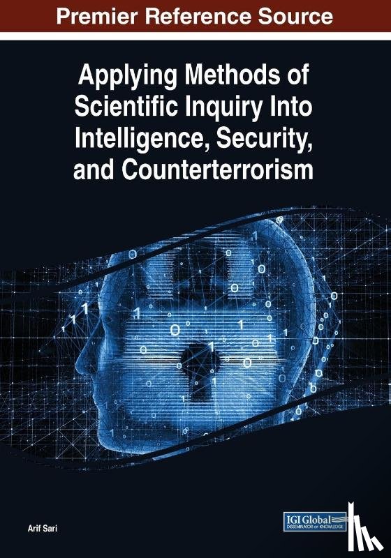  - Applying Methods of Scientific Inquiry Into Intelligence, Security, and Counterterrorism