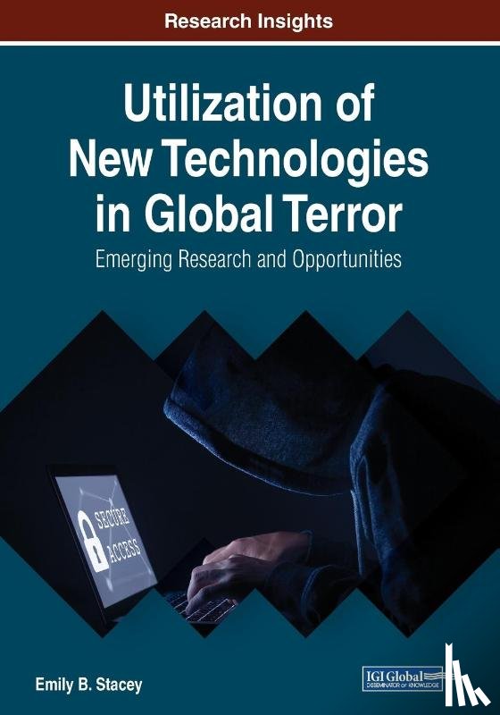 Stacey, Emily B. - Utilization of New Technologies in Global Terror