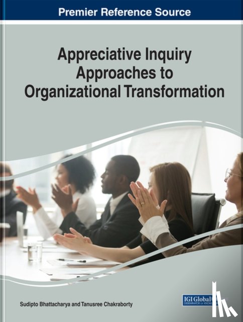  - Appreciative Inquiry Approaches to Organizational Transformation