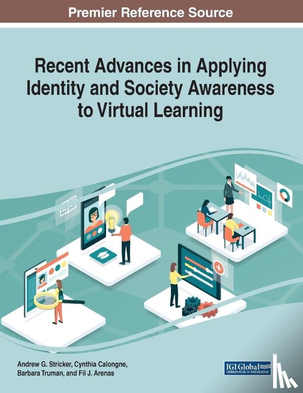  - Recent Advances in Applying Identity and Society Awareness to Virtual Learning
