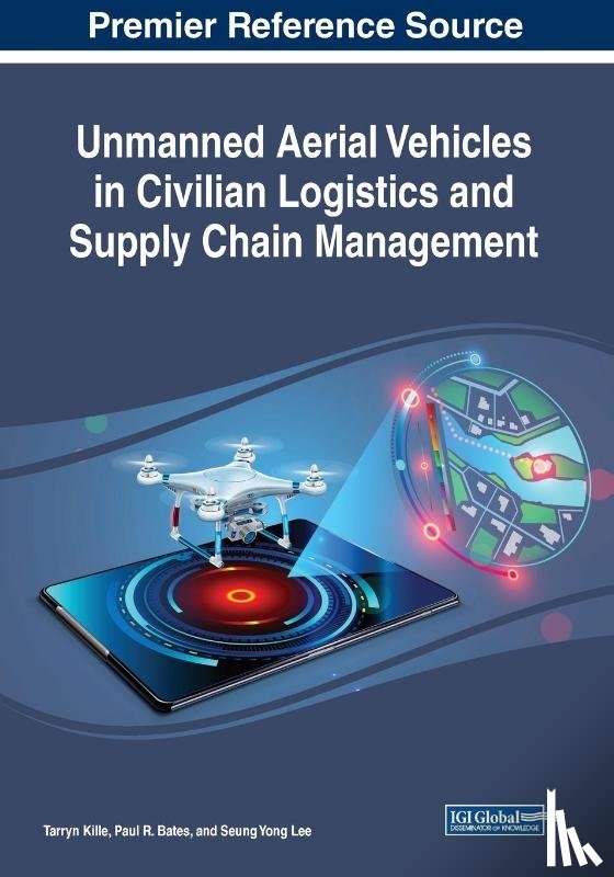  - Unmanned Aerial Vehicles in Civilian Logistics and Supply Chain Management