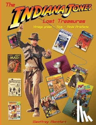 Montfort, Geoffrey - The Indiana Jones Lost Treasures: Vintage Press - Toys - Movie Props
