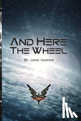 Murphy, Heather - And Here The Wheel