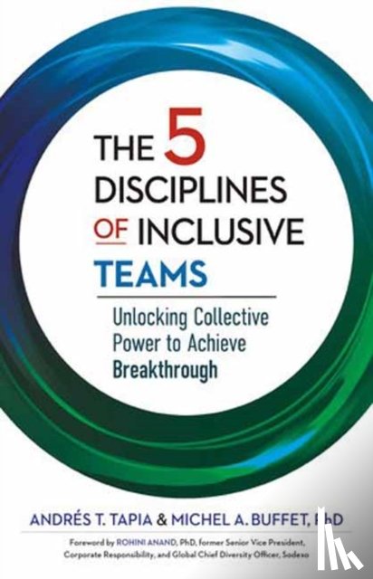 Tapia, Andres, Buffet, Michel - The 5 Disciplines of Inclusive Teams