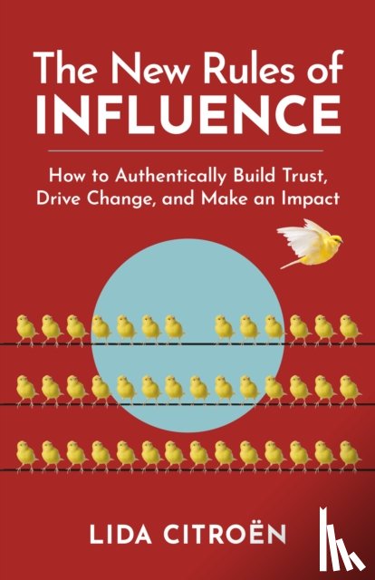 Citroen, Lida - The New Rules of Influence