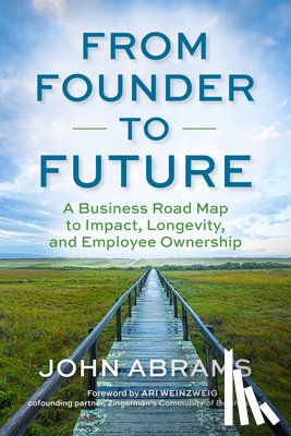 Abrams, John - From Founder to Future