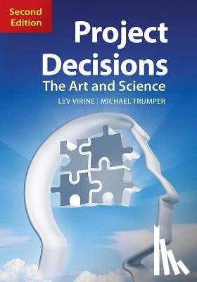 Virine, Lev, Trumper, Michael - Project Decisions