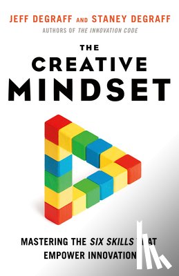 DeGraff, Jeff, DeGraff, Staney - Creative Mindset