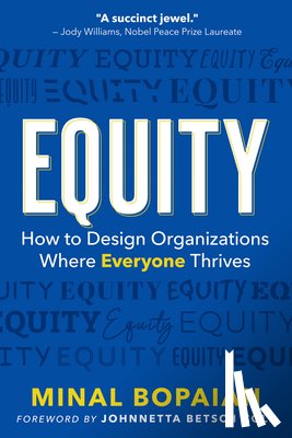 Bopaiah, Minal, Cole, Johnnetta Betsch - Equity