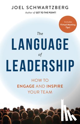 Schwartzberg, Joel - The Language of Leadership