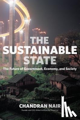 Nair, Chandran - The Sustainable State