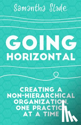 Slade, Samantha - Going Horizontal