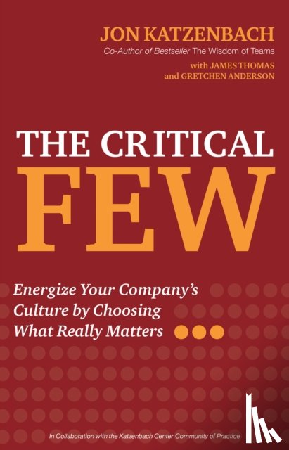 Katzenbach, Jon - The Critical Few