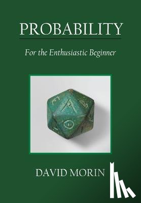 Morin, David J. - Probability: For the Enthusiastic Beginner