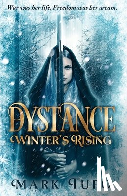 Tufo, Mark - Dystance: Winter's Rising
