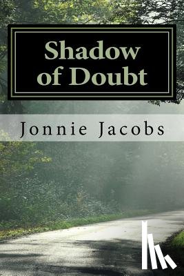 Jacobs, Jonnie - Shadow of Doubt: A Kali O'Brien Mystery