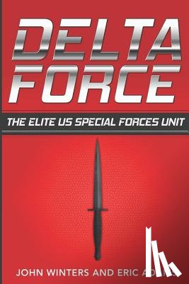 Adams, Eric, Winters, John - Delta Force