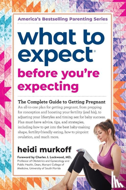Murkoff, Heidi - What to Expect Before You're Expecting