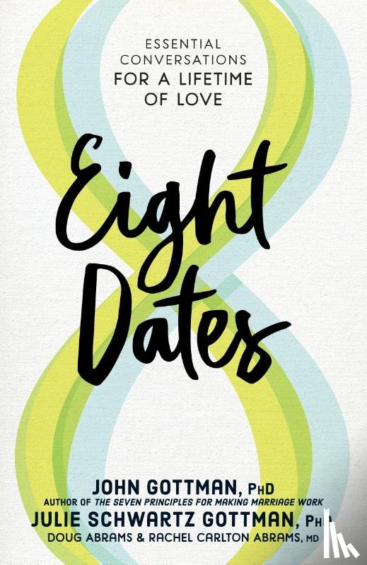 John Gottman - Eight Dates