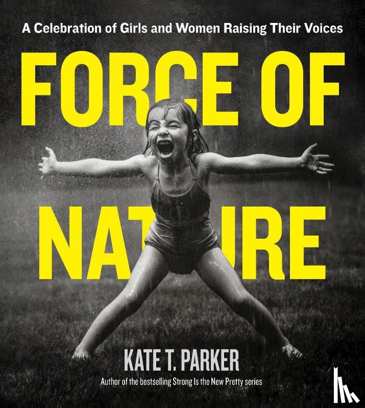 T. Parker, Kate - Force of Nature