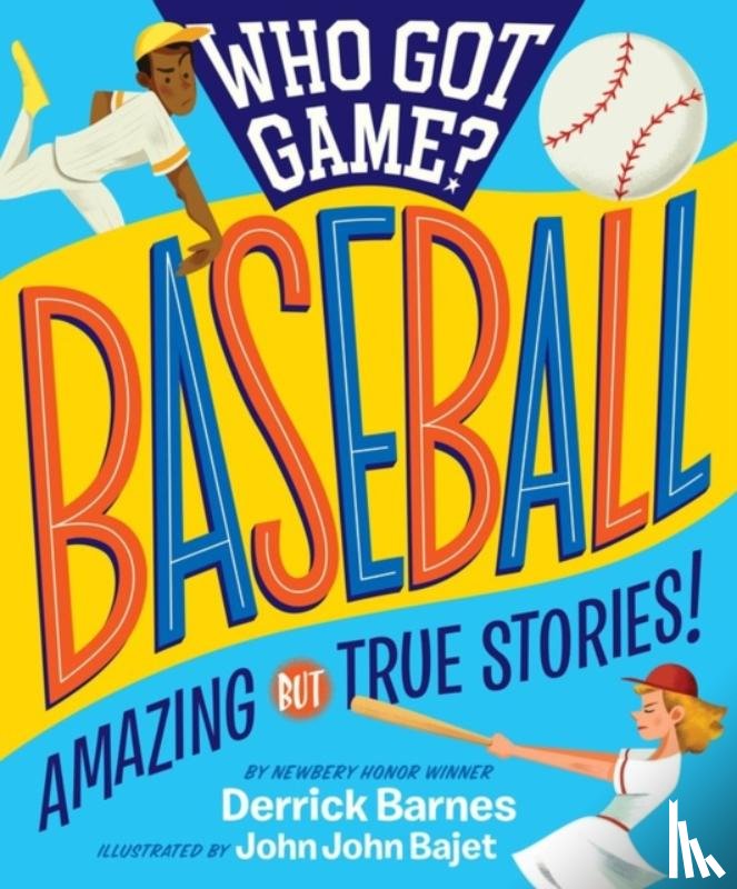 D. Barnes, Derrick - Who Got Game?: Baseball