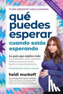 Murkoff, Heidi - Qué Puedes Esperar Cuando Estás Esperando: 5th Edition