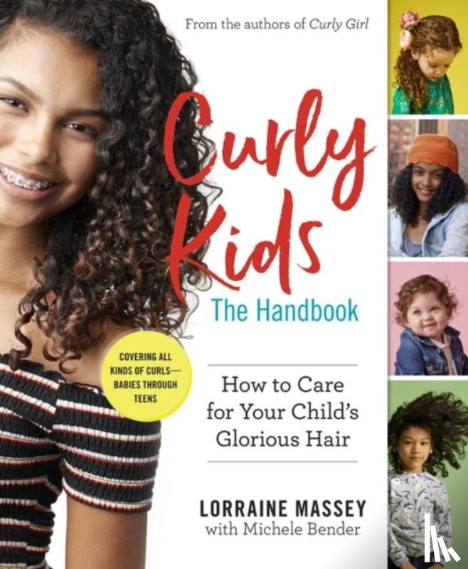 Massey, Lorraine, Bender, Michele - Curly Kids: The Handbook