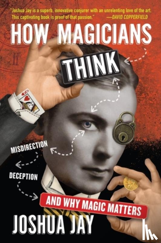 Jay, Joshua - How Magicians Think
