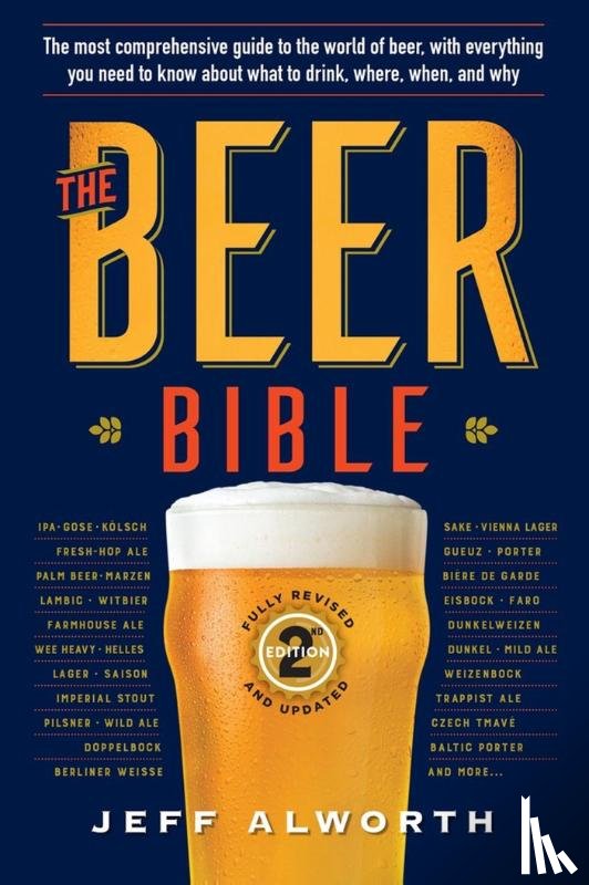 Alworth, Jeff - The Beer Bible: Second Edition