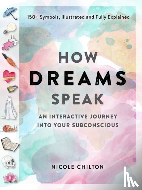 Chilton, Nicole - How Dreams Speak