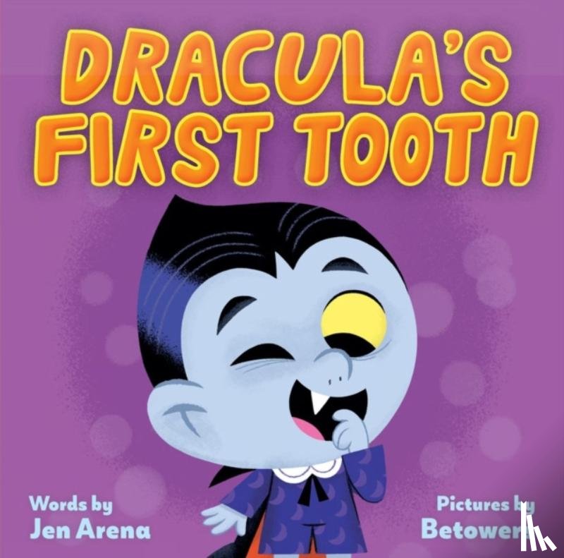 Arena, Jen - Dracula's First Tooth