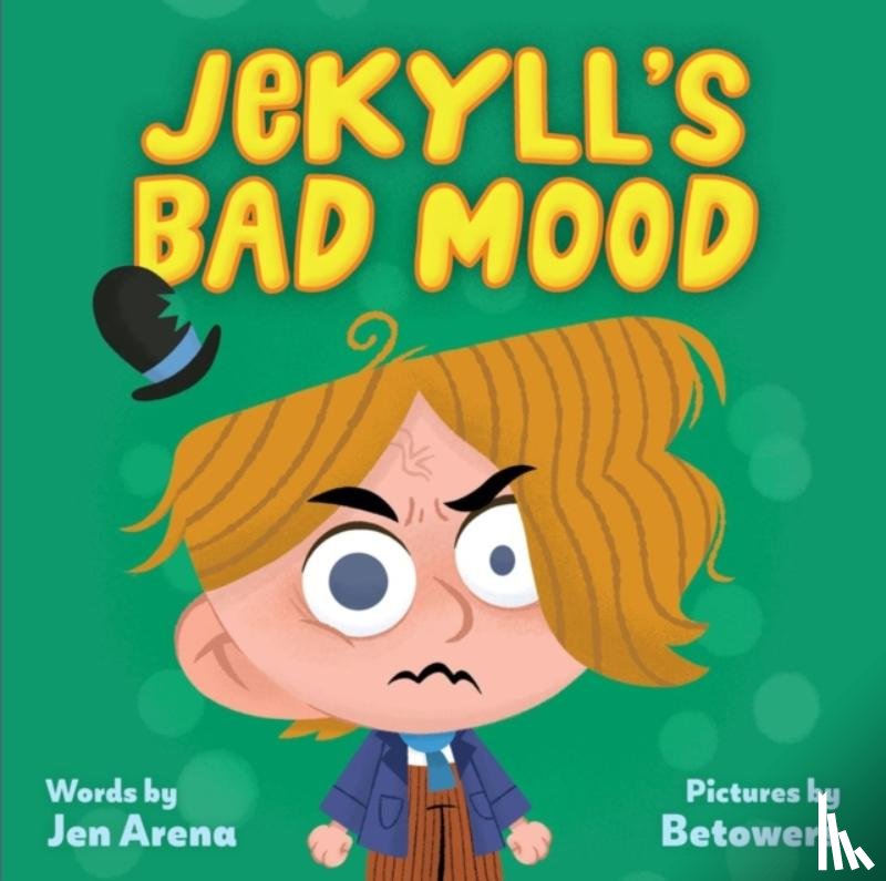 Arena, Jen - Jekyll's Bad Mood