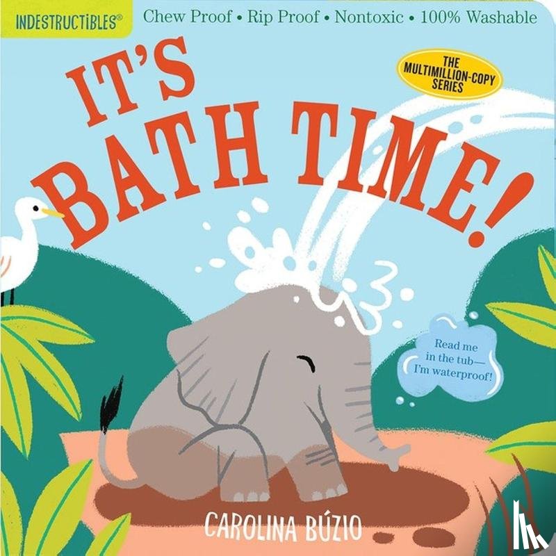 Pixton, Amy - Indestructibles: It's Bath Time!