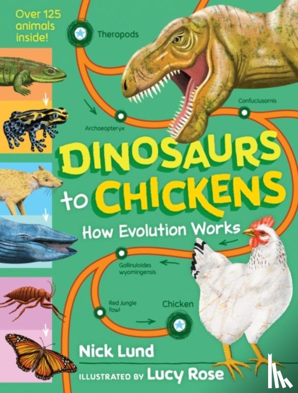 Lund, Nick - Dinosaurs to Chickens