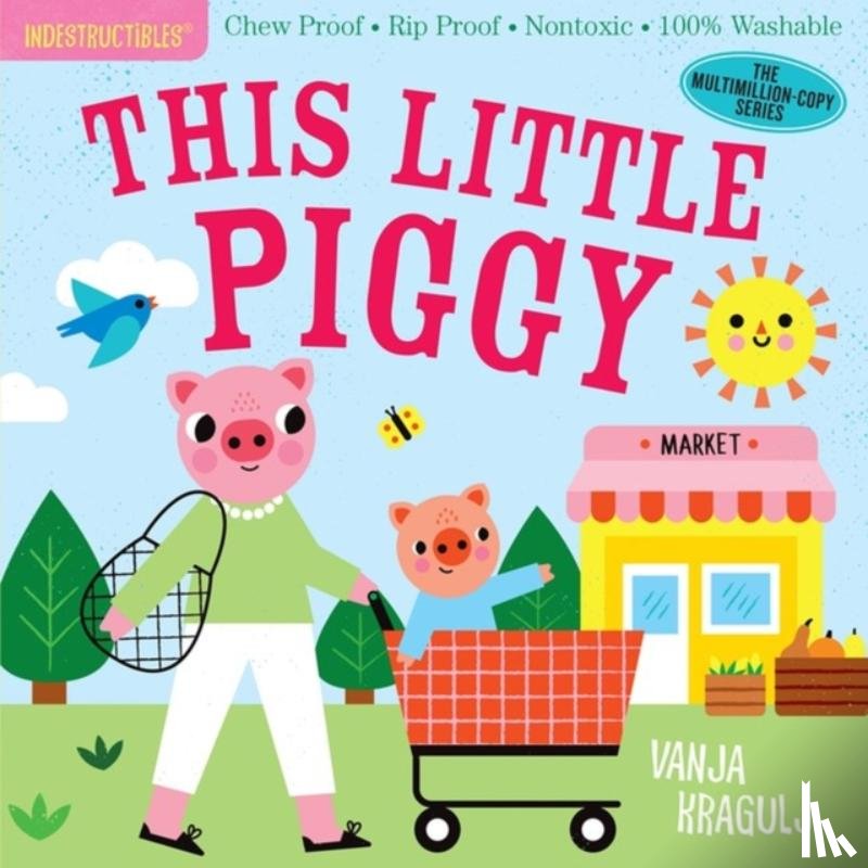 Pixton, Amy - Indestructibles: This Little Piggy