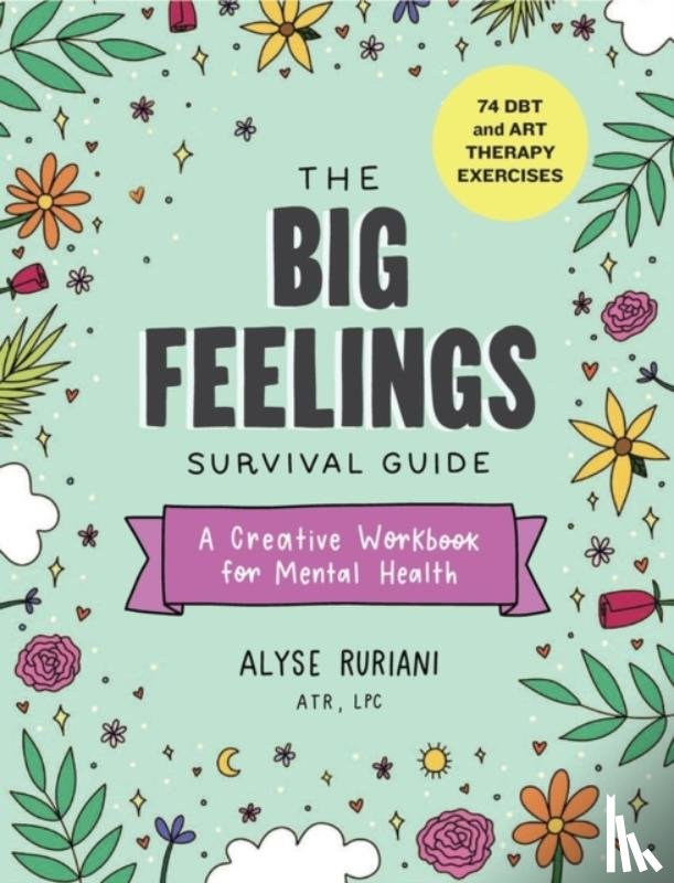 Ruriani, Alyse - The Big Feelings Survival Guide