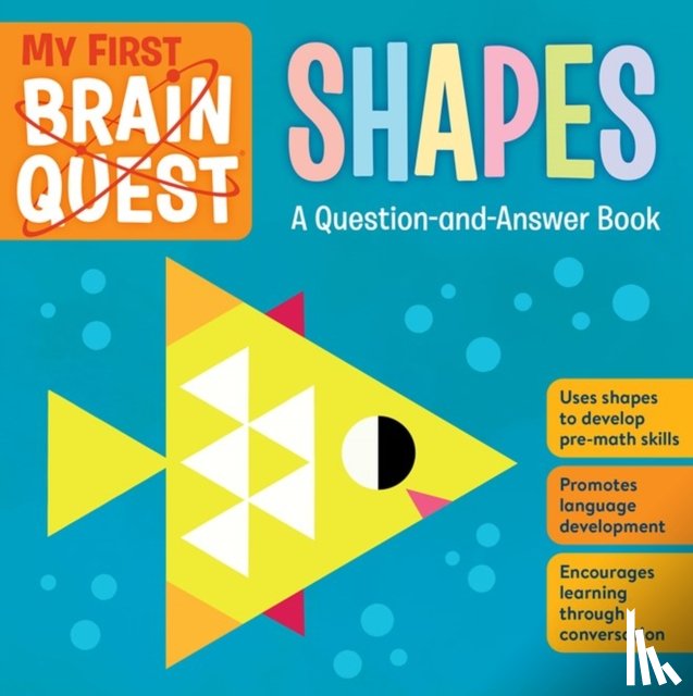 Publishing, Workman - My First Brain Quest Shapes