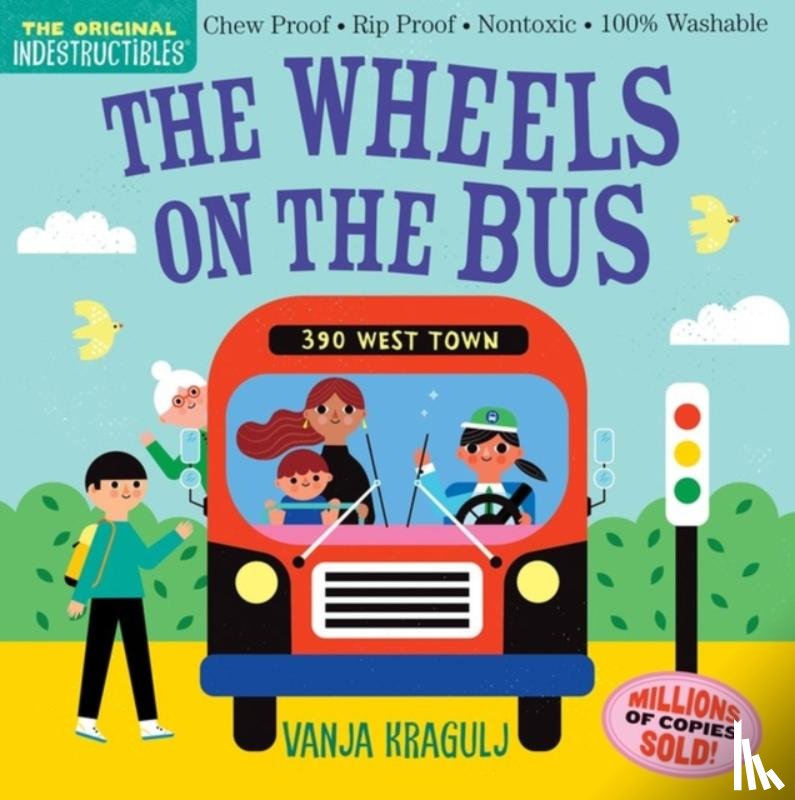 Pixton, Amy - Indestructibles: The Wheels on the Bus