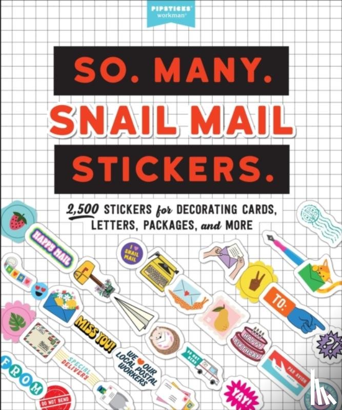 Pipsticks®+Workman® - So. Many. Snail Mail Stickers.