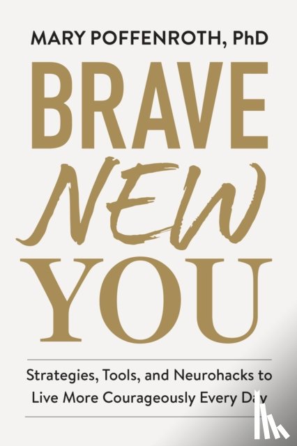 Poffenroth, Mary - Brave New You