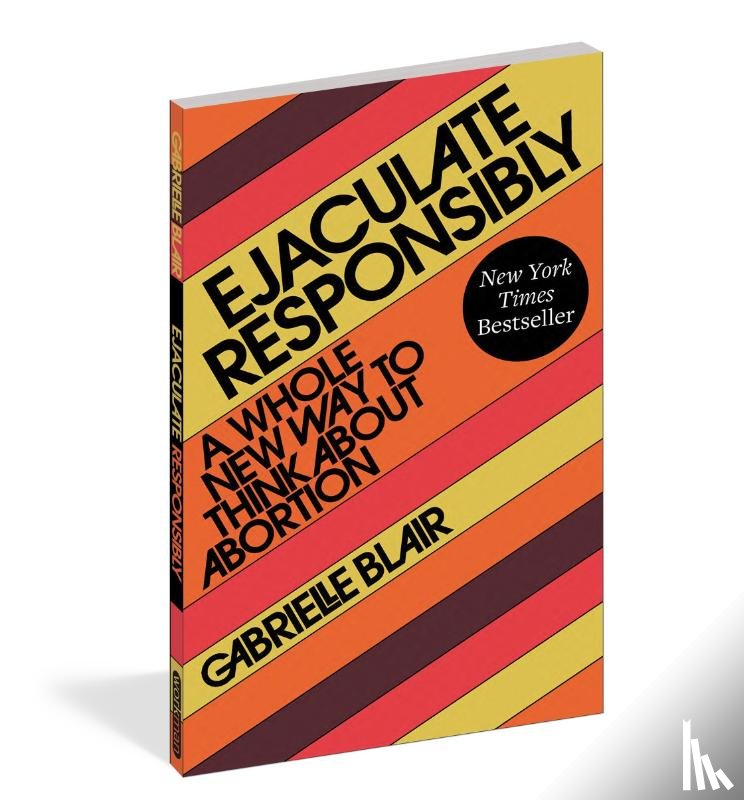 Blair, Gabrielle Stanley - Ejaculate Responsibly