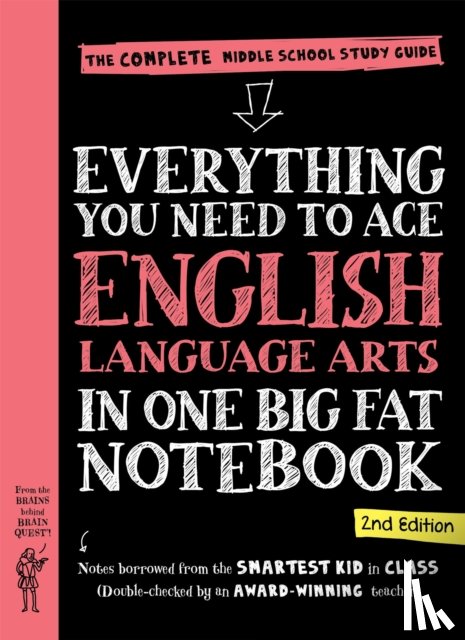 Workman Publishing - Everything You Need to Ace English Language Arts in One Big Fat Notebook