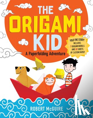 McGuire, Robert - The Origami Kid
