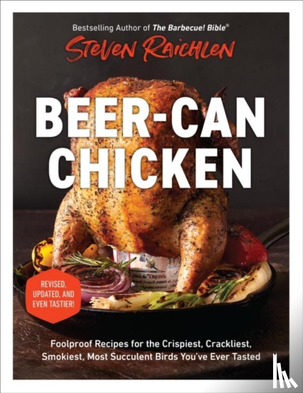 Raichlen, Steven - Beer-Can Chicken (Revised Edition)