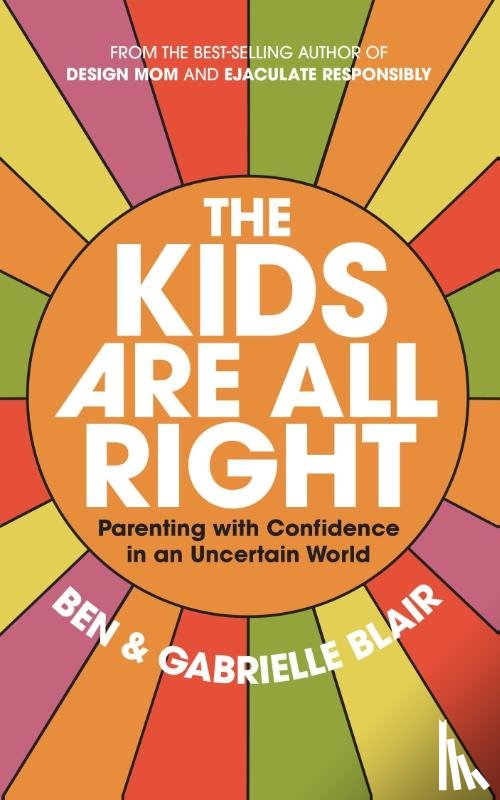 Blair, Ben, Stanley Blair, Gabrielle - The Kids Are All Right