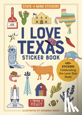 Publishing, Workman - I Love Texas Sticker Book